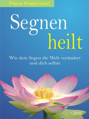 cover image of Segnen heilt